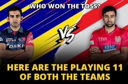 Match 2: KXIP vs DD, Who won the Toss and the Playing XI