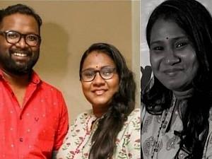 Wife of Director-Lyricist Arunraja Kamaraj passes away - Details