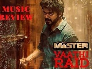 Master third single Vaathi Raid song music review ft Vijay Vijay Sethupathi Lokesh Kanagaraj