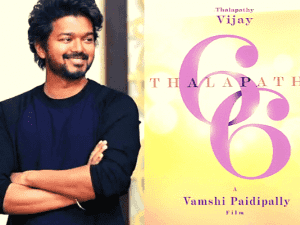 Terrific! Vijay to team up with his HIT DIRECTORS again after Thalapathy 66!