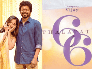 Big News: Vijay's 'Thalapathy 66' release date announced - back to back special updates! Interesting cast revealed!